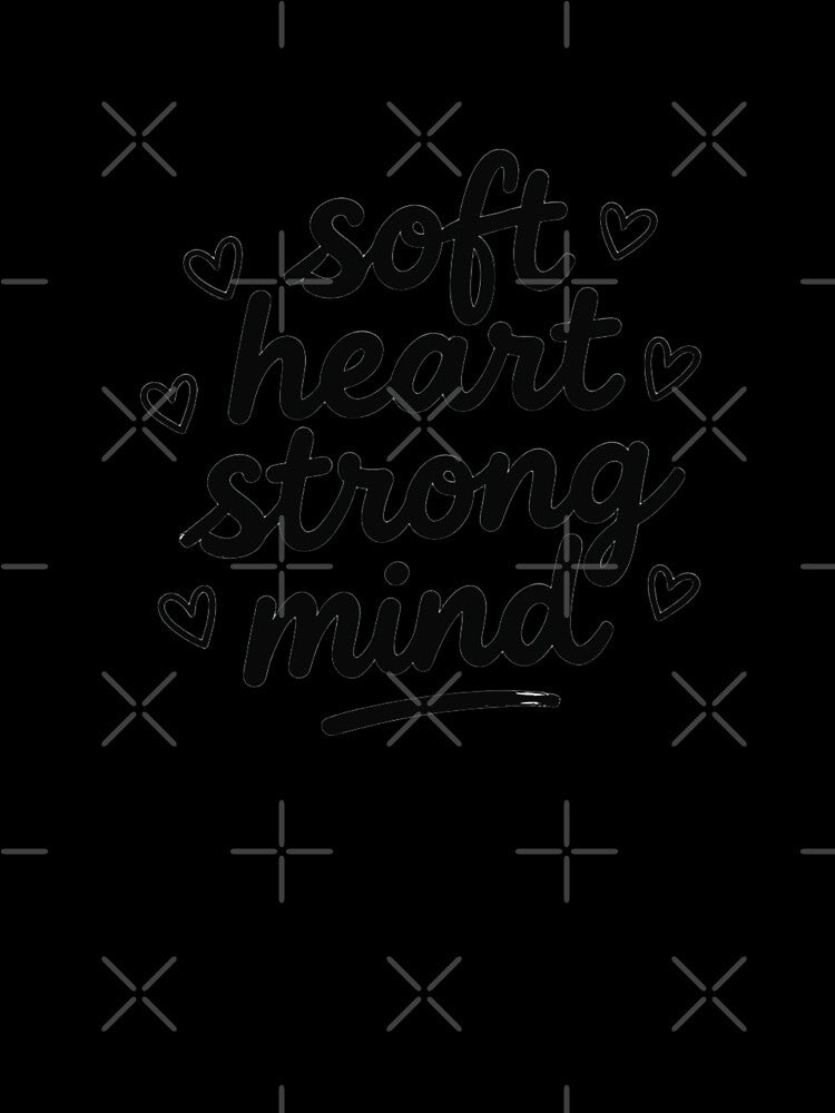 SOFT HEART STRONG MIND by Spirit of Siam