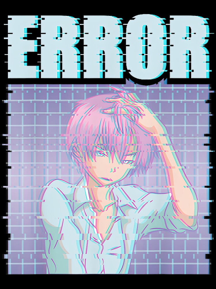 Glitched Aesthetic Error Boy Anime Art By Merch, Limited Edition, Perfect Gift For You And Friends by luanajardelp