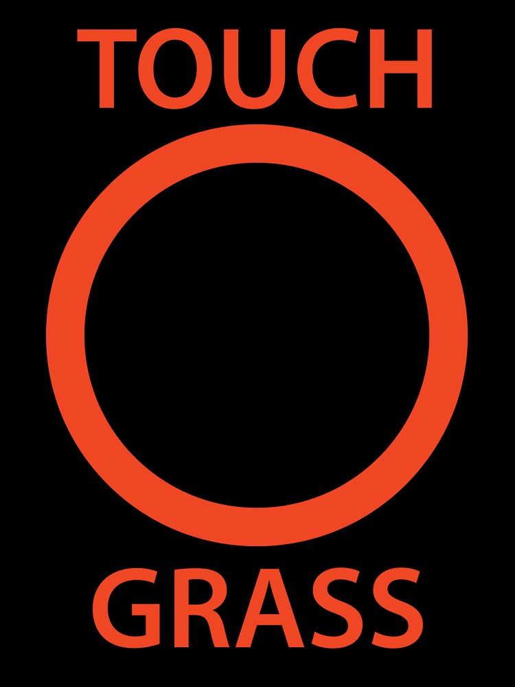 Touch Grass by Tavis Lea