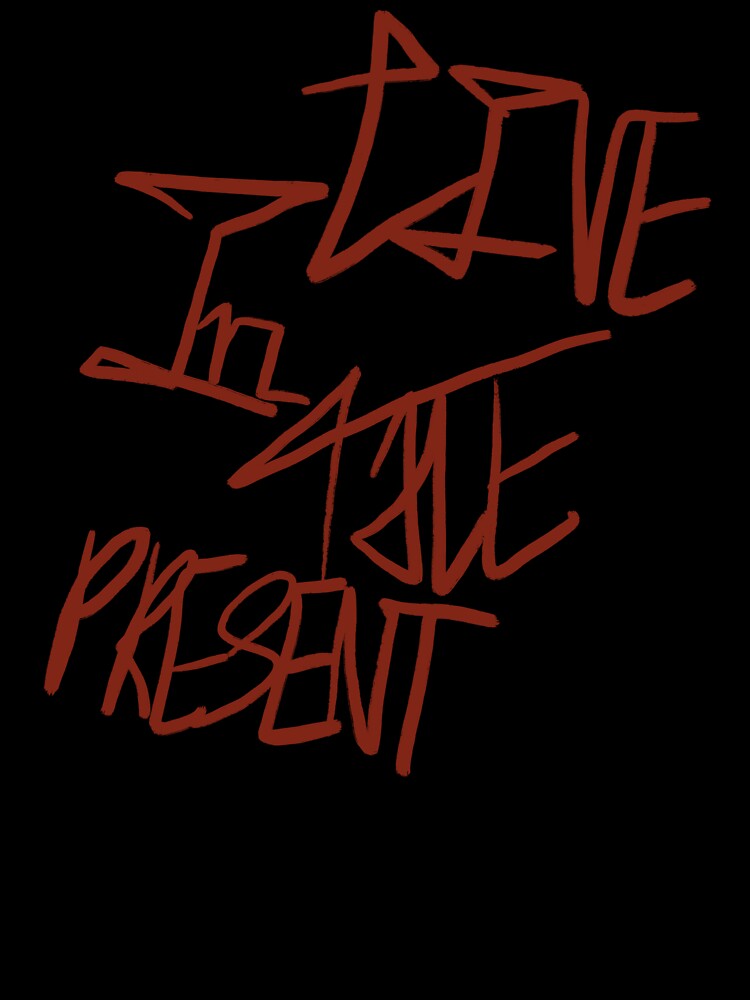 live in the present by thepresent-4u