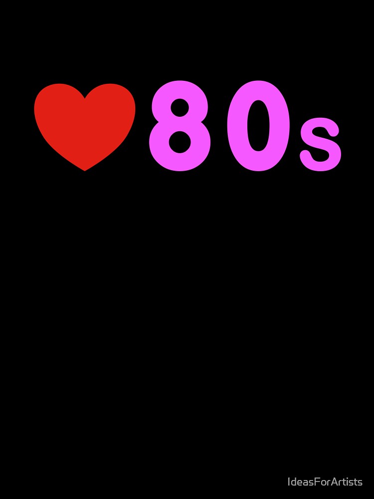 Love the 80s by Inspirationmotivation