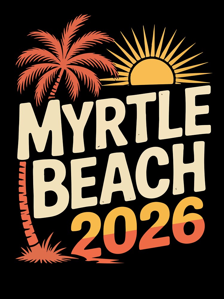 Myrtle Beach 2026 Vacation – Retro Beach Trip Friends Group Design by kiralynstration