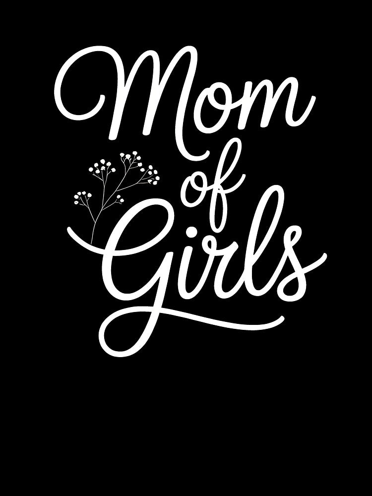 Mom of Girls – Minimalist Cursive Design by Hooodify
