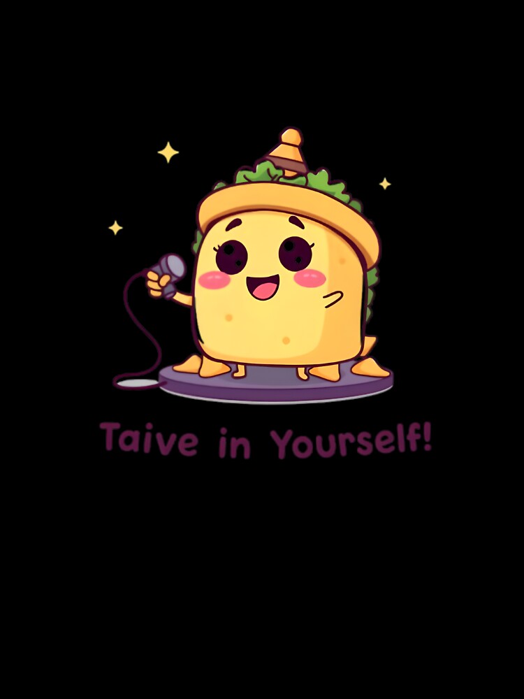 Taco 'Bout Believing – Cute Kawaii Singing Taco with Positive Vibes by Nawastyle