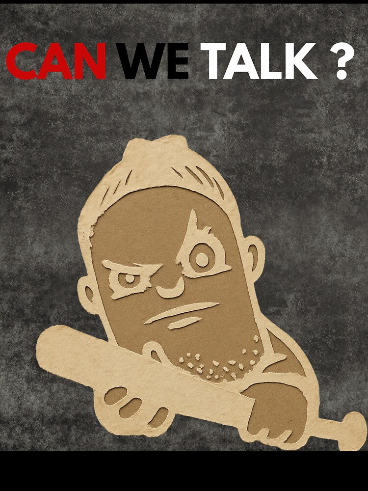 Can We Talk? - Sarcastic Angry Boss Illustration by Stoneclove