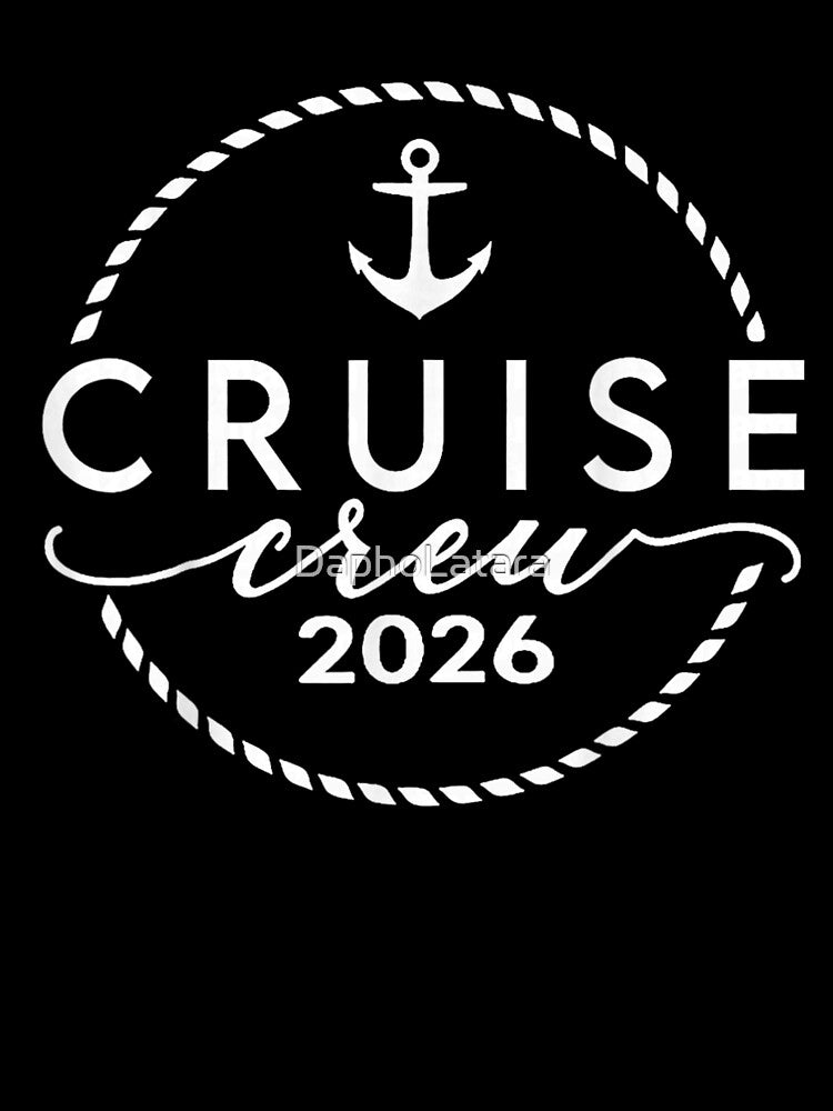 Cruise Crew 2026 Family Vacation Matching Cruise Trip Shirt by DaphoLatara