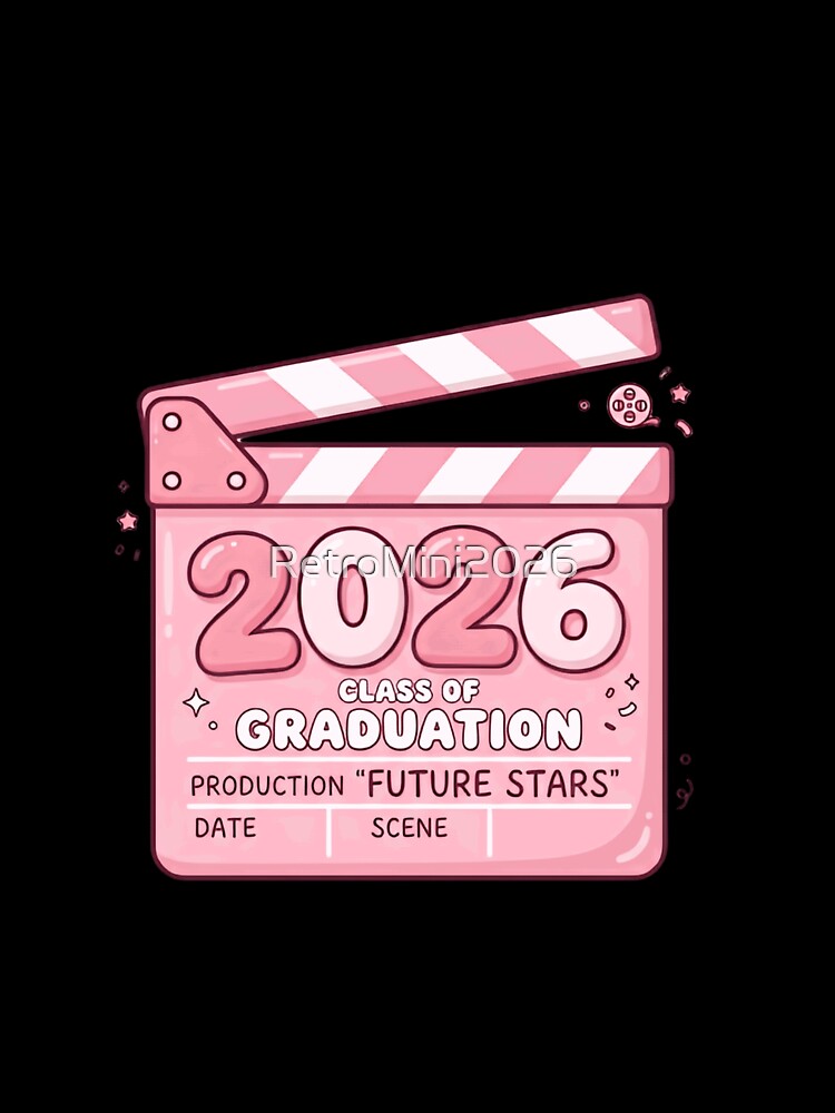 2026 Class Of Graduation Production Future Stars Student Graduate Senior by RetroMini2026