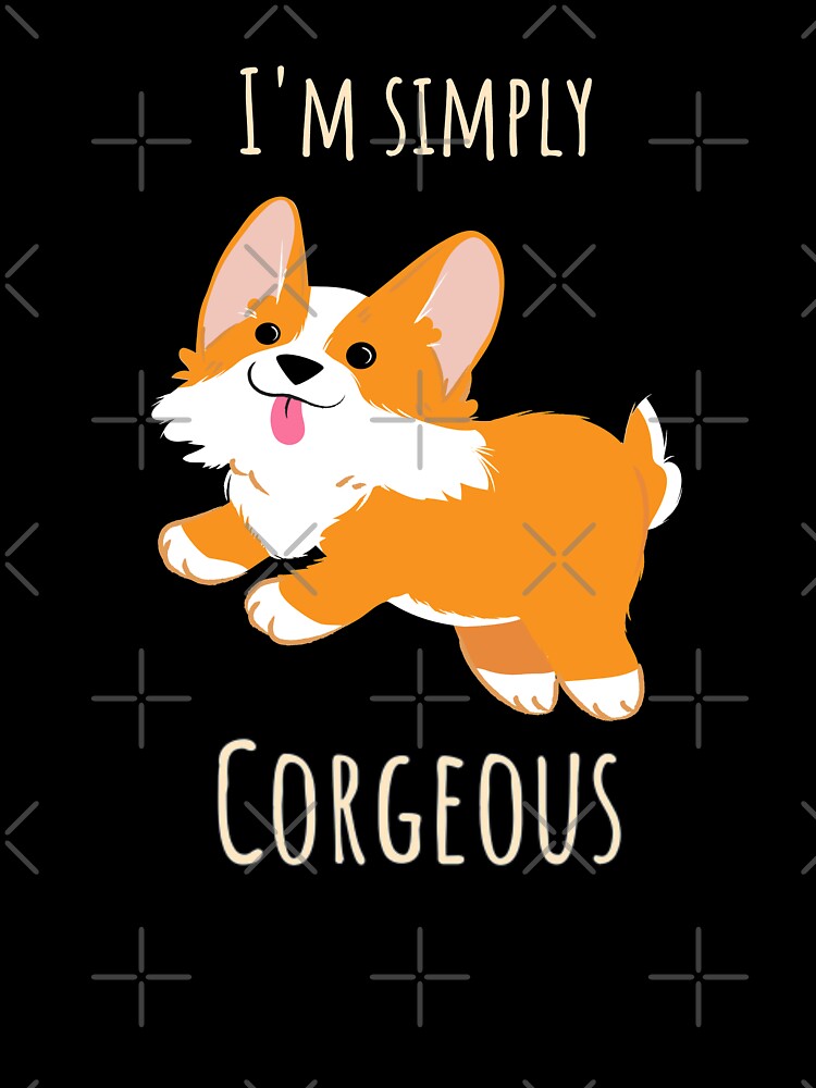 I'm simply Corgeous Cute Corgi Illustration by CLPDesignLab