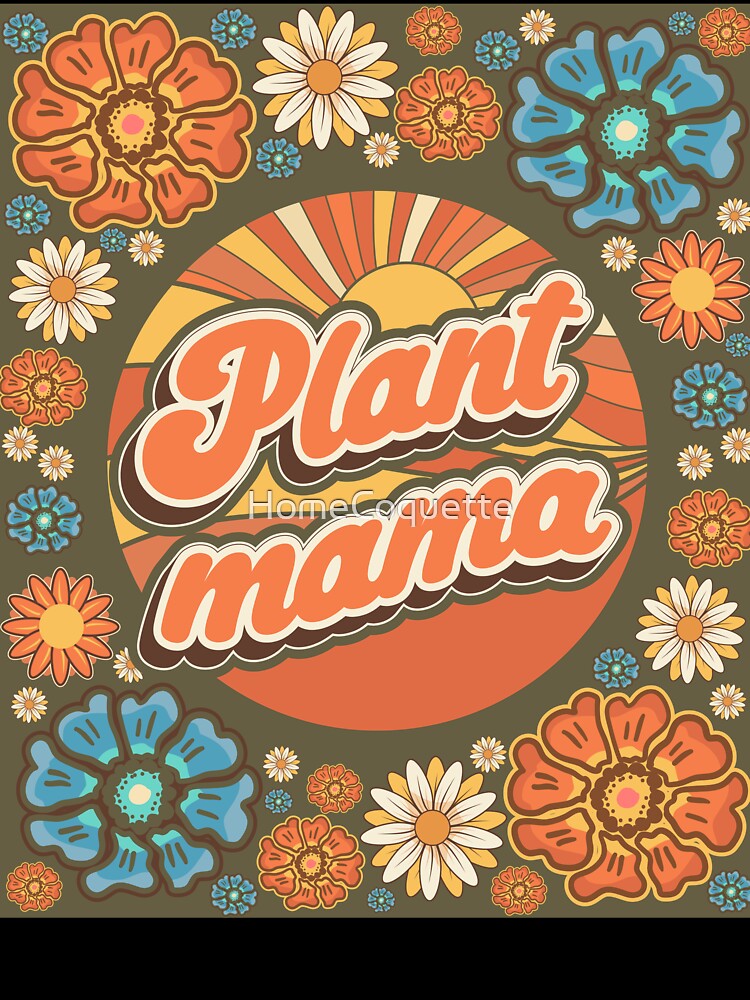 Mother day plant lover groovy sarcastic quote Plant mama by HomeCoquette