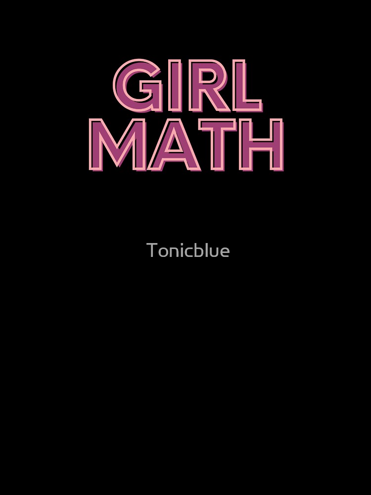 Girl Math by Mirth and Magic