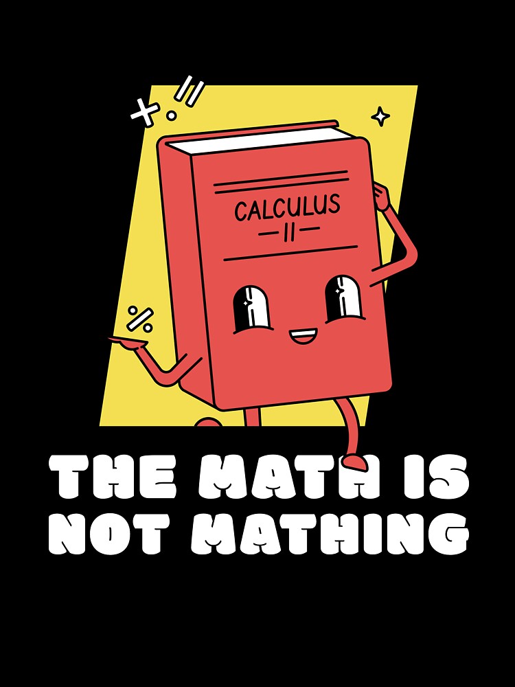 The Math is Not Mathing III by WolfmanProphecy