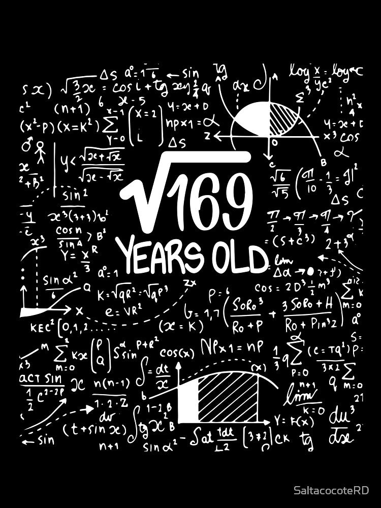 Square Root of 169: 13th Birthday 13 Years Old  Birthday Party - Math Humor  - Birthday Gift Funny Kids Birthday - Nerdy Geeky Gift by SaltacocoteRD