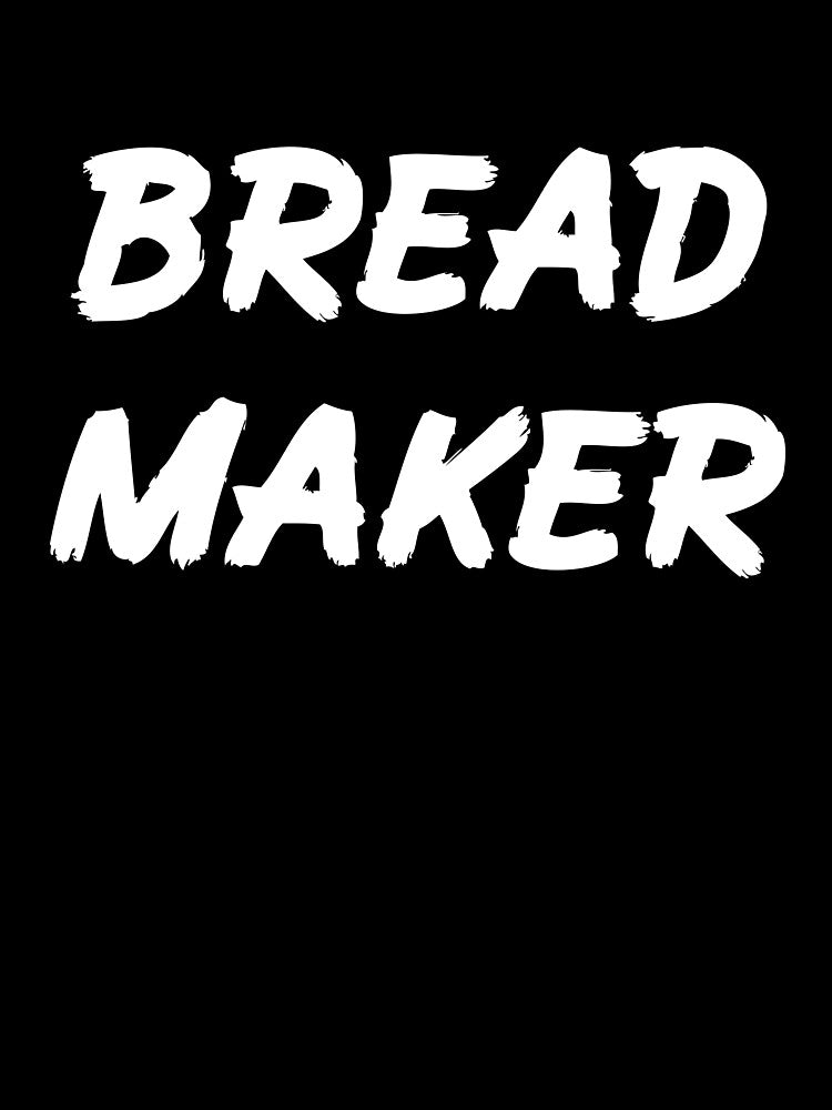 Bread Maker for Bread Making Lovers by Mochi-Merch