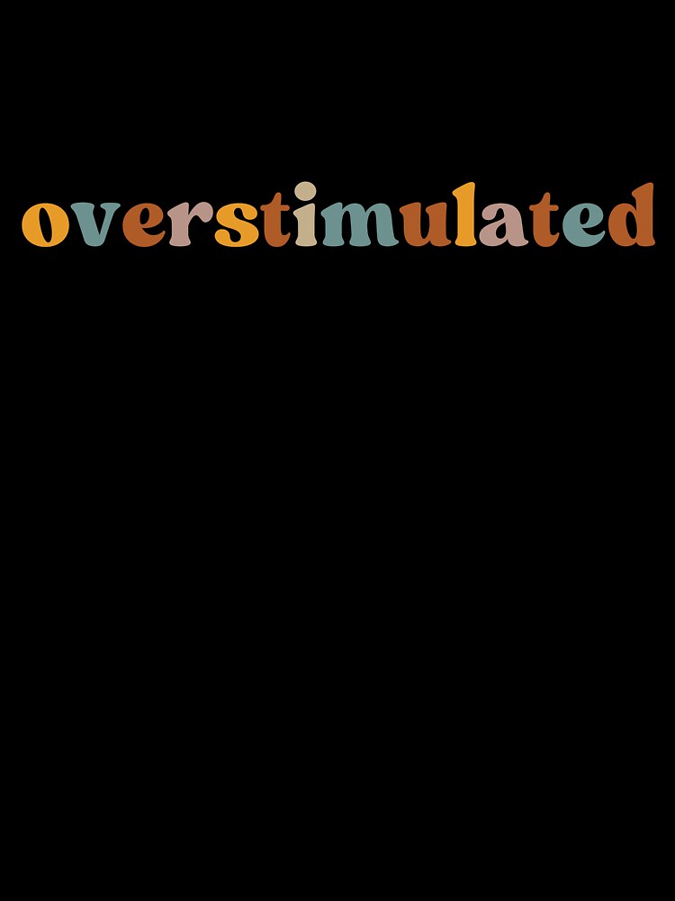 Overstimulated, by faridman