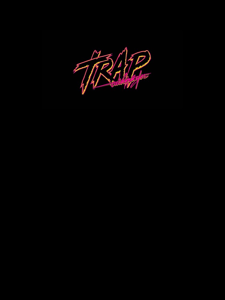 TRAP with Style | Neon Streetwear Design by johnny-g
