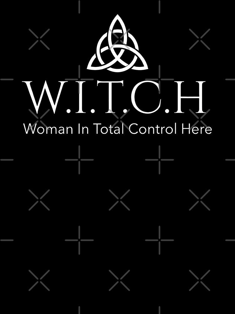 W.I.T.C.H. Woman In Total Control Here Triquetra by DeimosArtIntl