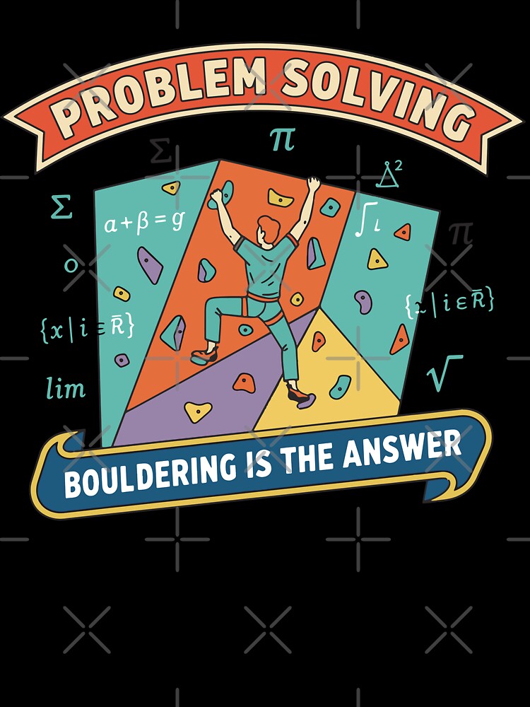 Problem Solving Bouldering Is The Answer Climbing by LuminOrb