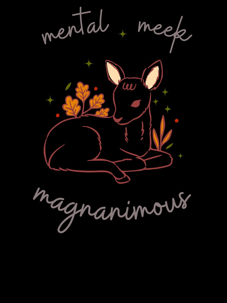 Mental, Meek, Magnanimous Fawn by SophieChic