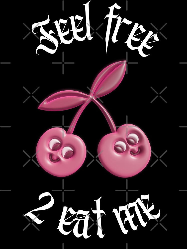 Feel Free to Eat Me y2k style design by VantaTheArtist
