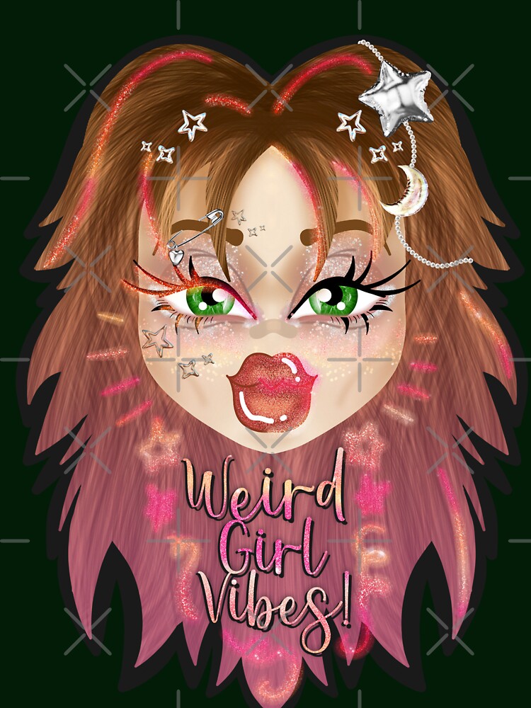 Weird Girl Vibes by skullcookie