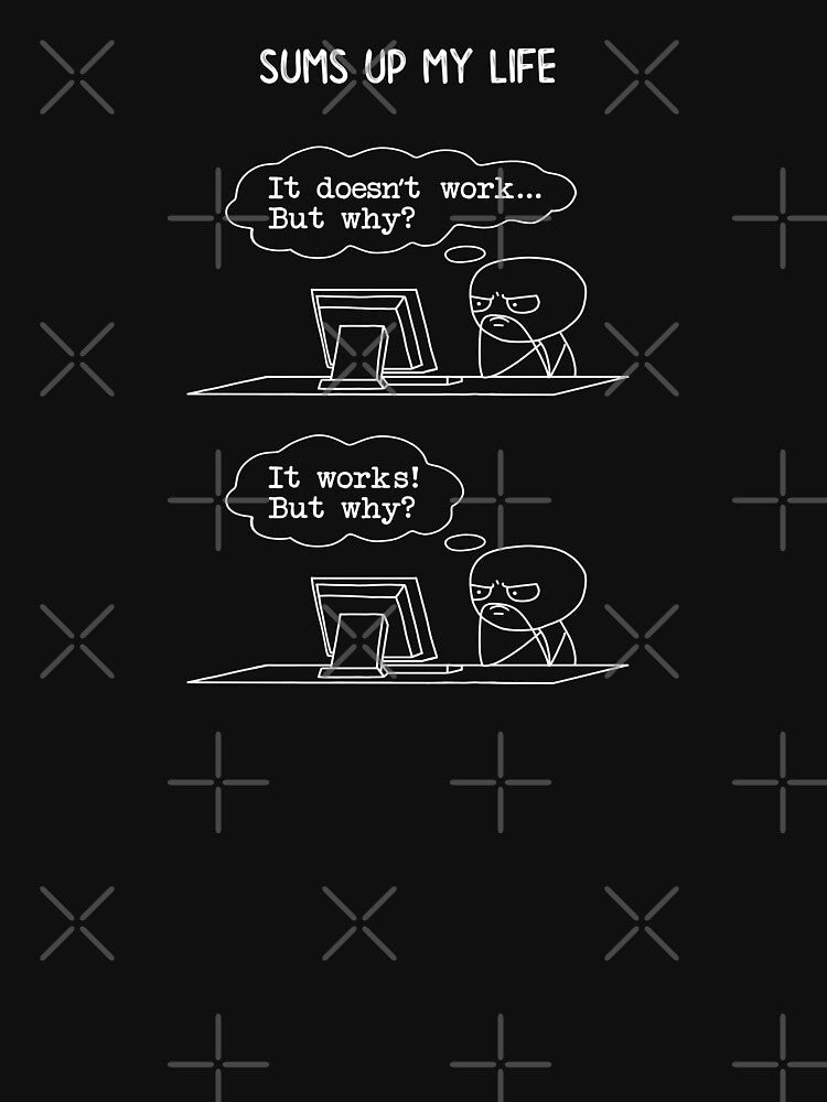 Funny programmer meme it works why by polygrafix