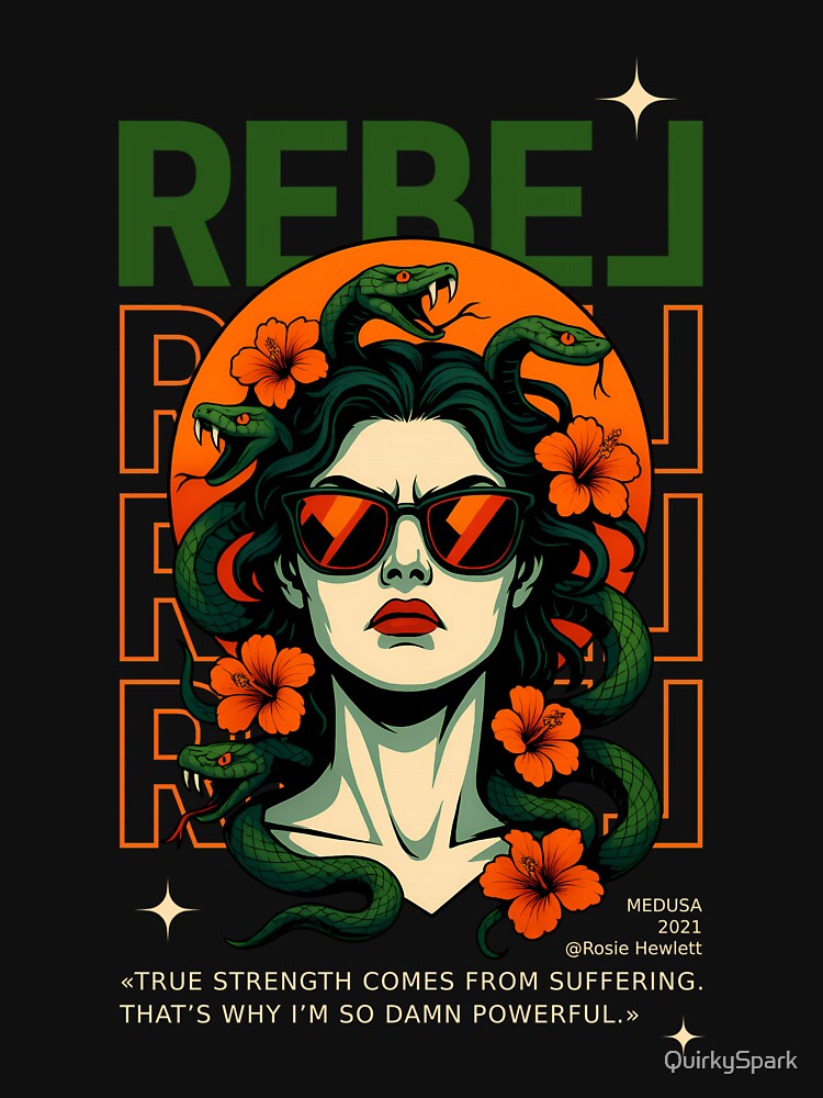 REBEL, Medusa, Feminine Power, Greek Mythology by QuirkySpark