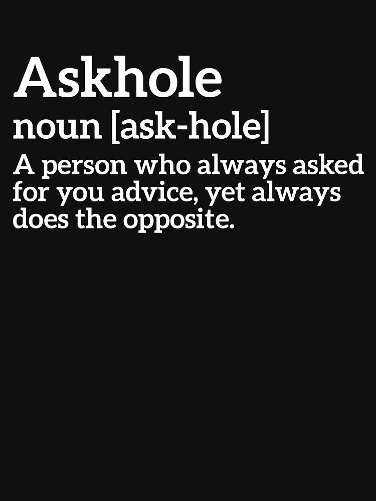 Funny Definition Askhole T-shirt by  Srdjan Stanisic