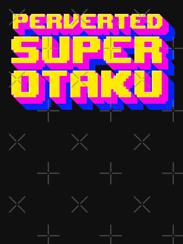 PERVERTED SUPER OTAKU | | Web Stickers | Funny | Anime Fandom T-Shirt | Convention swag by PROUD OTAKU BRAND