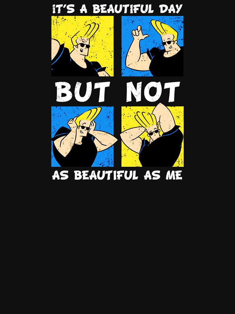 Johnny Bravo It's A Beautiful Day by Dennisrodman25