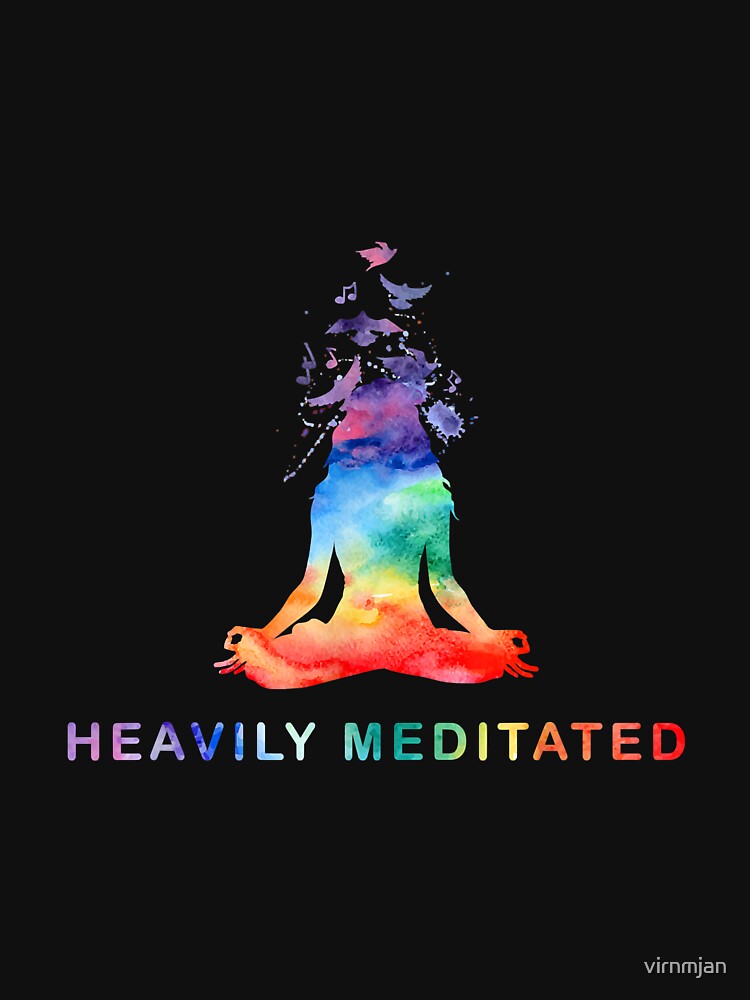 Yoga Girl Heavily Meditated Funny Meditation Rainbow Color by virnmjan