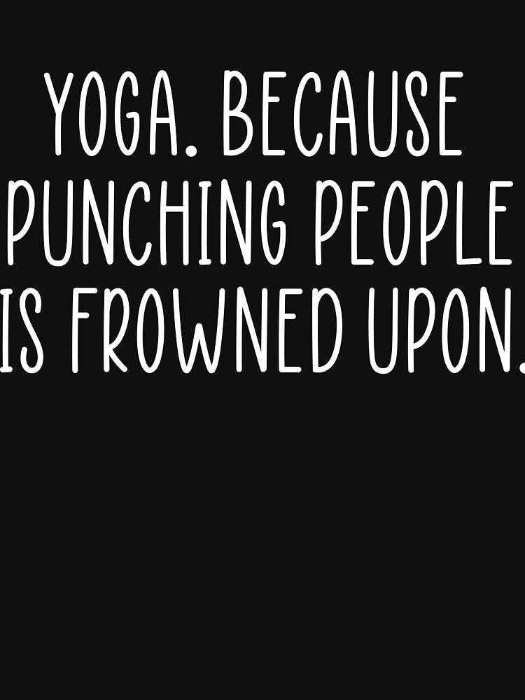 Yoga funny quote by Ashtreemeadow