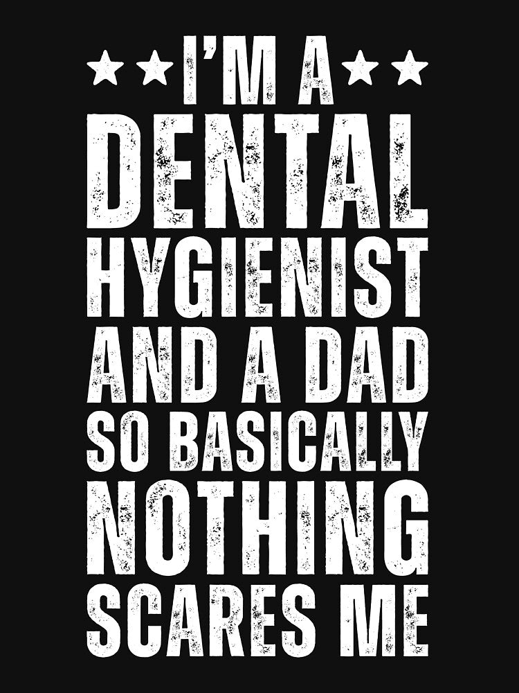 Dental Hygienist And A Dad by kamrankhan