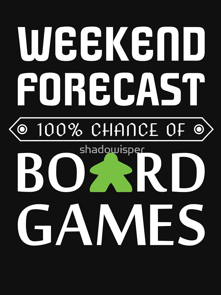 Green Meeple Weekend Forecast 100% Chance Of Board Games by shadowisper