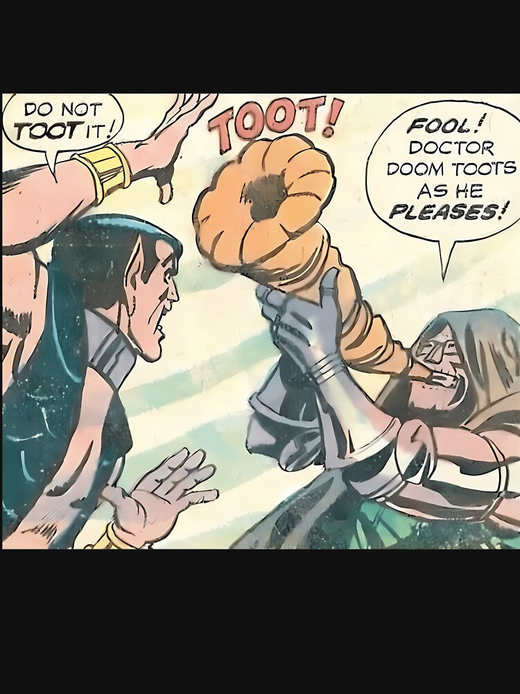 Doctor Doom Toots As He Pleases by RalpDixon