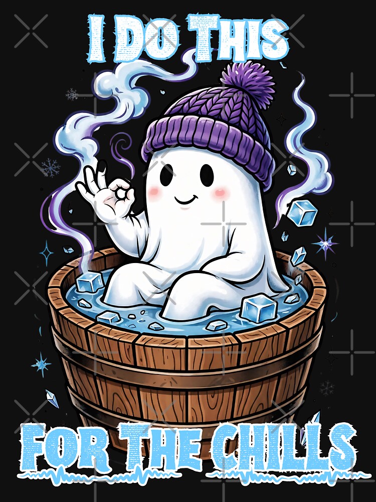 I Do This For The Chills Cute Ghost Cold Plunge T-Shirt by Neurospicy Trolls