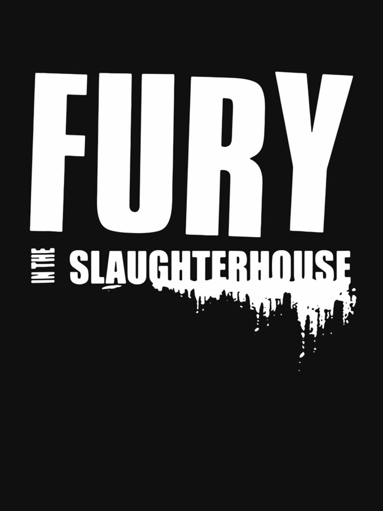 Fury In The Slaughterhouse 2023 by jamilabadelle