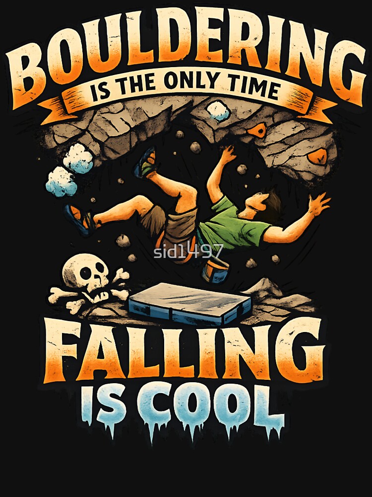 Bouldering Is the Only Time Falling Is Cool – Funny Rock Climbing by SidTastic