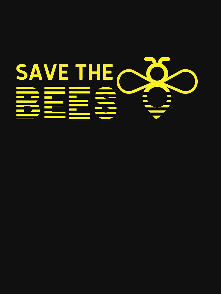 Save the bees - Save the planet earth by EarthAlly