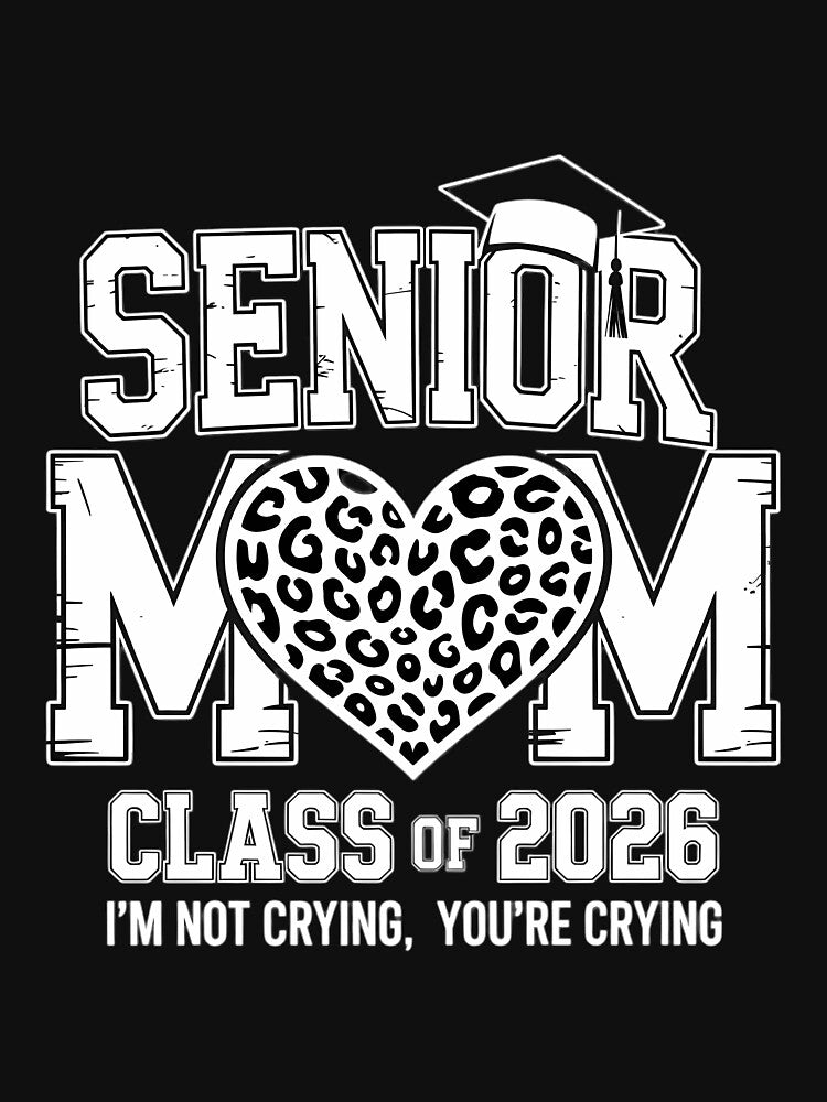 Senior Mom Class of 2026 Senior Mama 2026 Graduation Leopard by Morphologiona