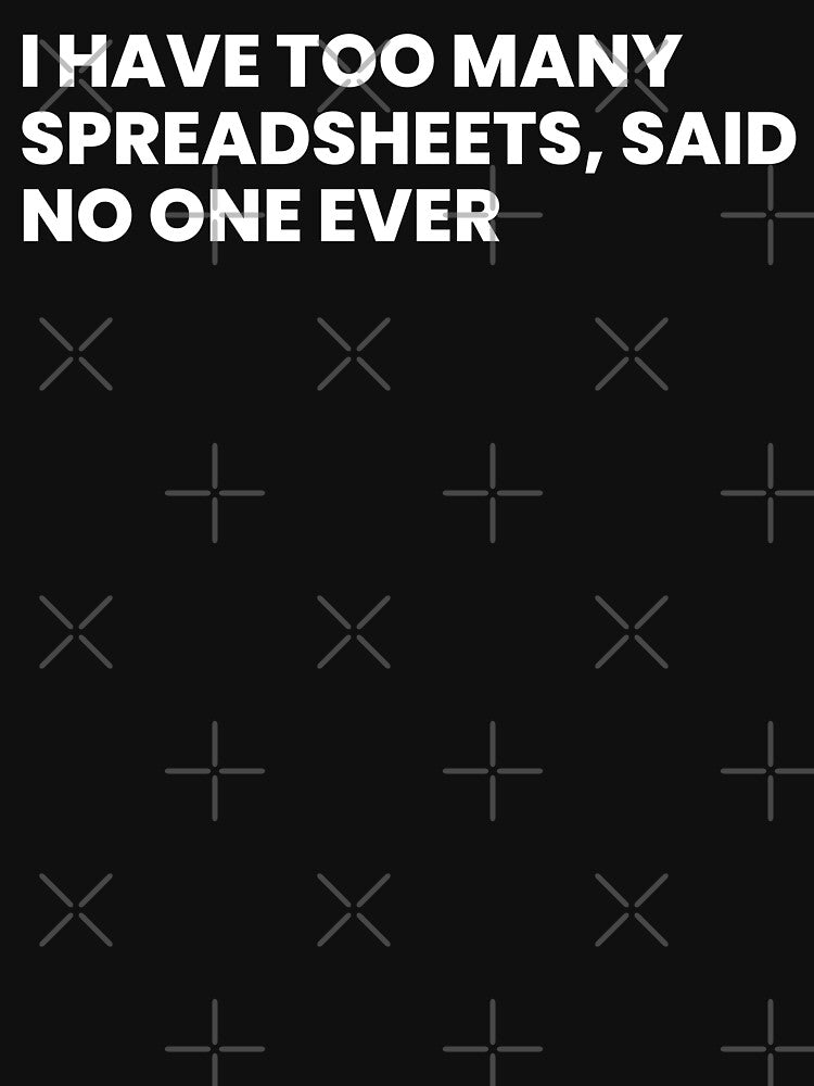 Too many spreadsheets by T&C Finesse