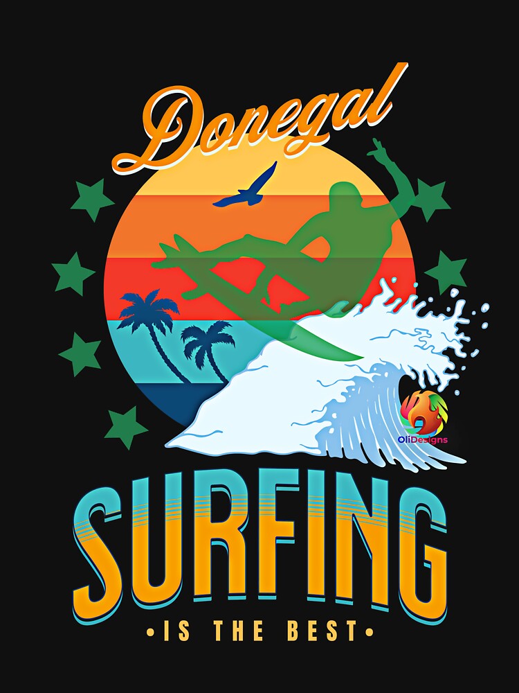 Donegal Surfing Is The Best by OliDesigns
