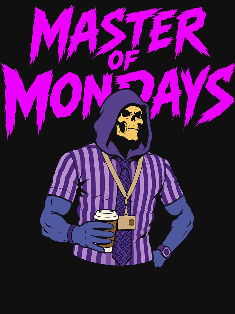 Skeletor HR Master of Mondays Funny Corporate Office Humor by TobinHood