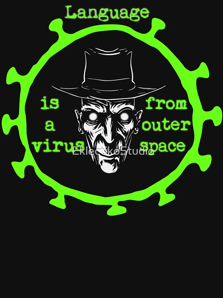 Beatnik William Burroughs: language is a virus by EklectikoStudio