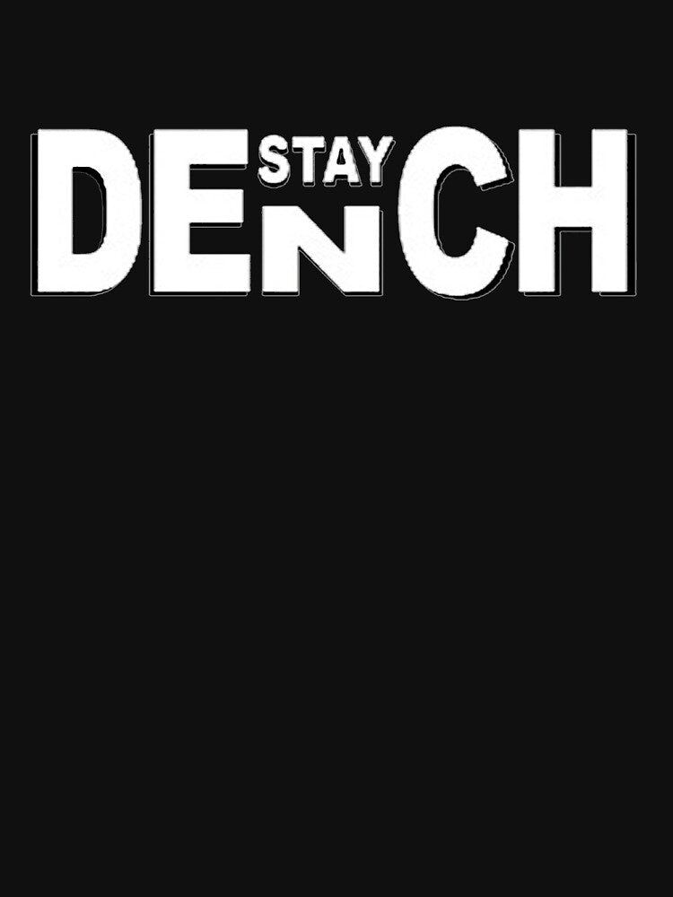 Stay Dench (black and white) by SSSDesigns