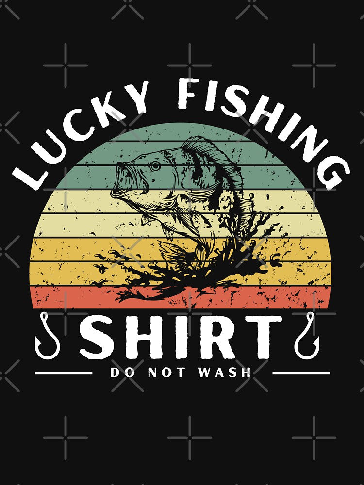 Lucky Fishing Shirt Do Not Wash Vintage Fishing Lover by MacAndMoose