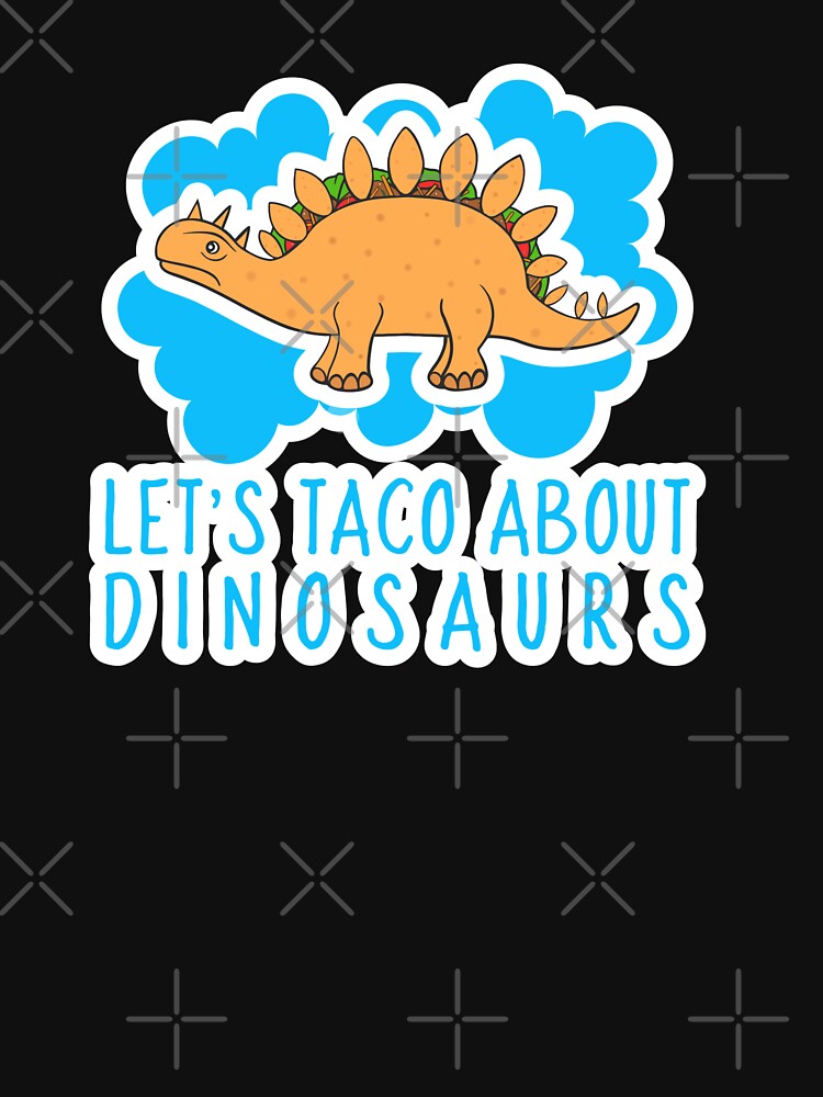Funny Dinosaur Taco by Sartoris Art