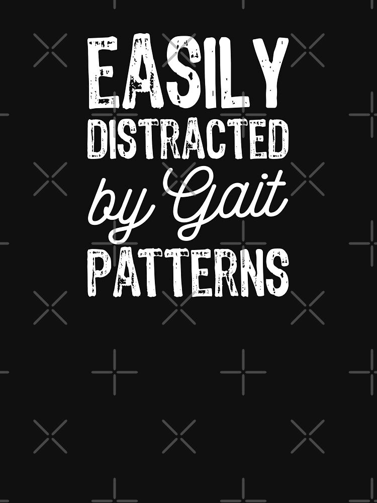 Distracted by Gait Pattern, Funny Physical Therapist by Ripper19