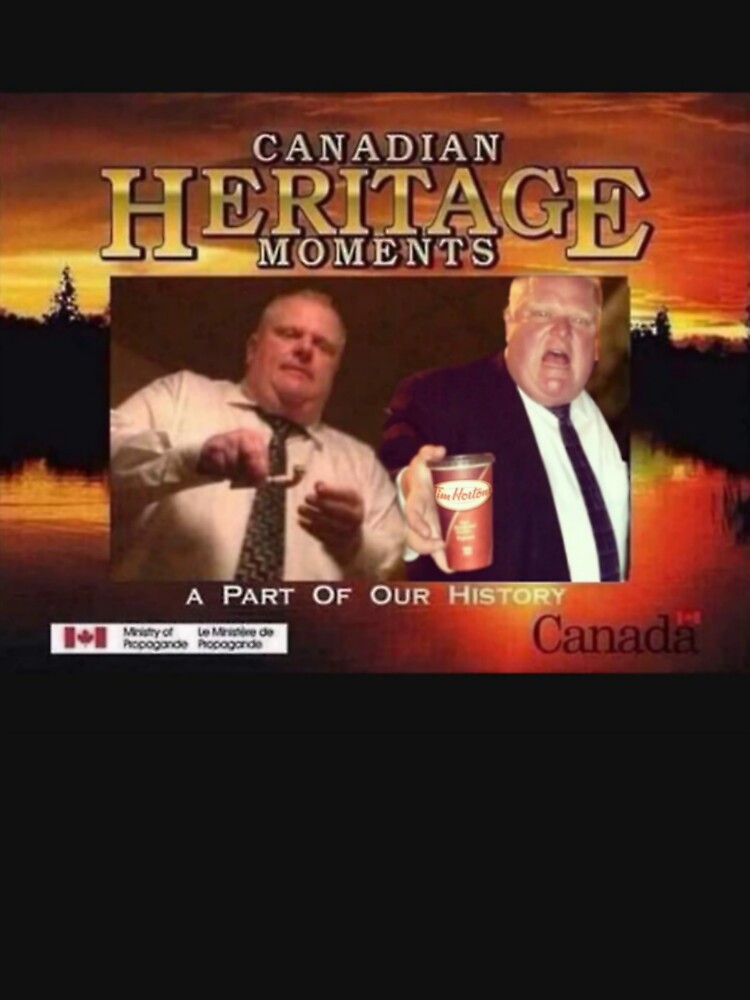 Rob Ford Canadian heritage moments by CplusJ