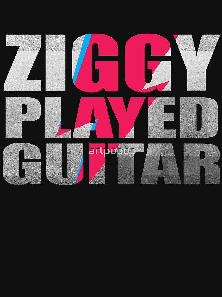 ZIGGY PLAYED GUITAR #ON BLACK by artpopop