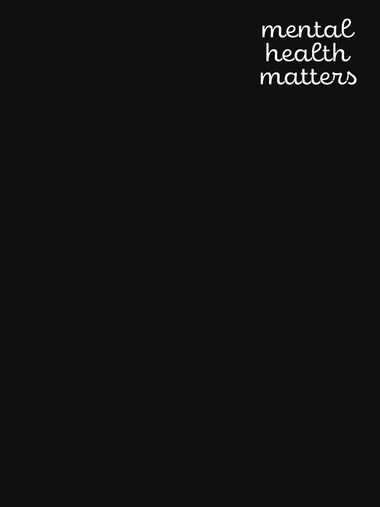 mental health matters by laurelfricke